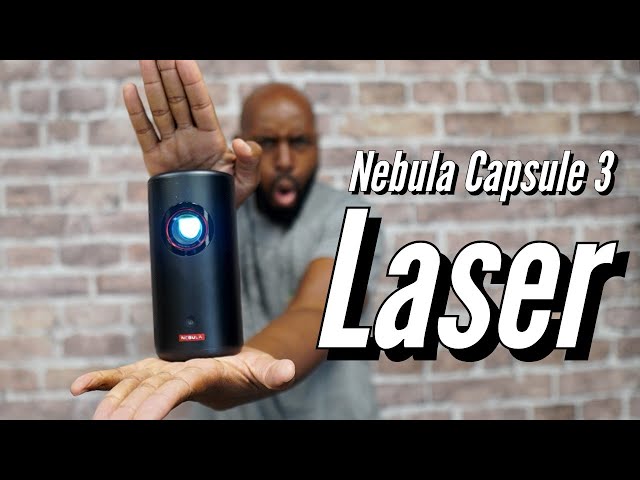 It's Like Watching A HUGE TV: Nebula Capsule 3 Laser