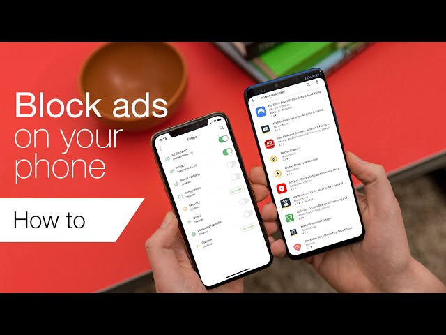 How to block ads on Android or iPhone