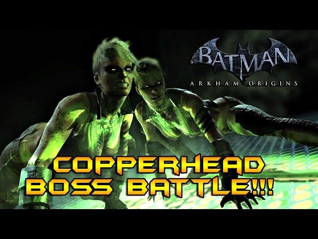 Batman Arkham Origins: Copperhead Boss Battle!