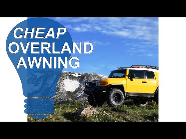 Overland Awning DIY