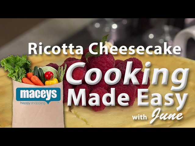 Ricotta Cheesecake | Cooking Made Easy with June