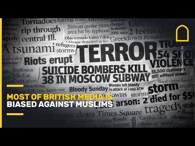 Most of British media is biased against Muslims