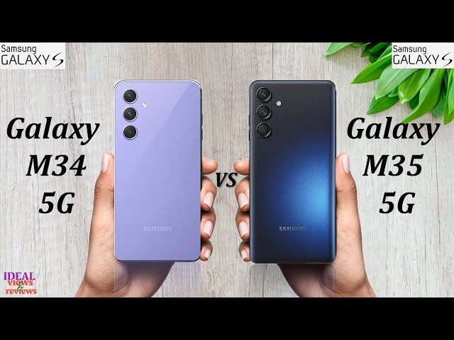 Samsung Galaxy M34 5G vs Samsung Galaxy M35 5G