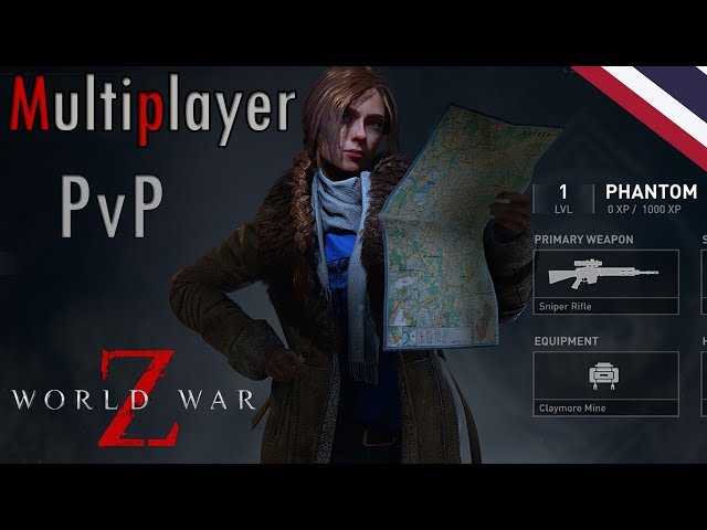 World War Z ไทย - โหมด  Multiplayer - PVP