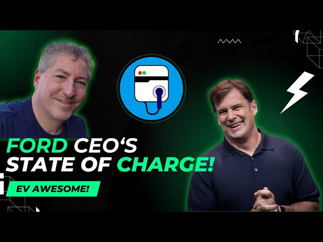 Jim Farley's State of Charge with Tom Moloughney, and Follow the Charging Money