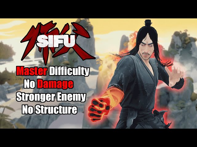 Sifu - Master Difficulty As Yang [ No Damage, Stronger Enemy, No Shortcuts, No Structure ]