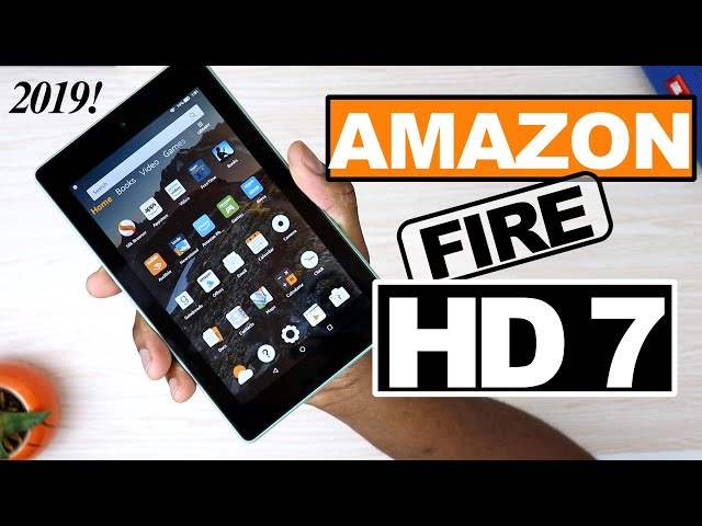 New Fire 7 From Amazon The 2019 Budget Tablet