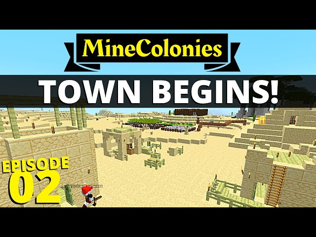 MineColonies - How To Start A Town! #2