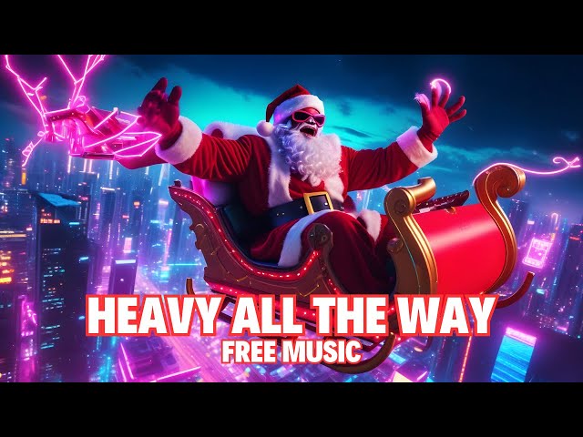 Christmas Metal - Heavy All The Way (Free To Use Music)