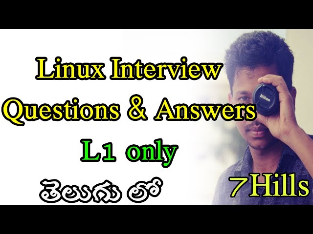 🔴Linux interview questions and answers L1 | Telugu | 7Hills | Linux tips