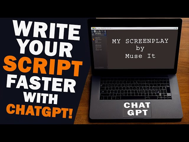 Discover Your Screenwriting Skills with ChatGPT