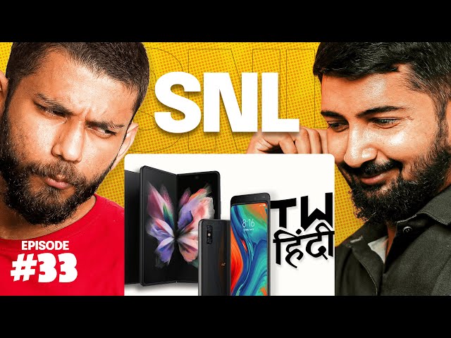 SNL EP#33 - Realme Tweet, Galaxy Z Flip 3, TechWiser Hindi, etc