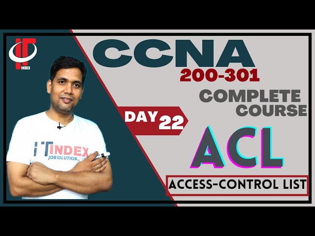 Access Control List ( ACL )  |  Standard and Extended  Access-list