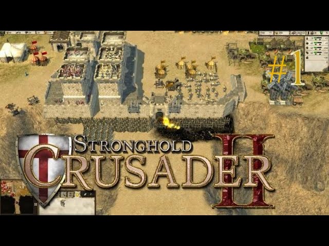 Loop Maar Door - Stronghold Crusader II (Part 1)