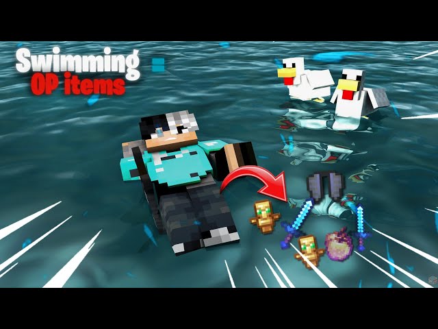 Minecraft But Swimming drop OP items 😮