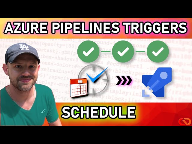 Schedule your Pipelines with Azure DevOps