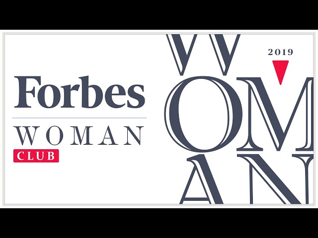 Forbes Woman Club 2019