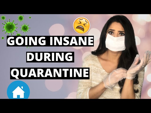Daily Habits to Stay Sane During Quarantine - 5 Habits To Preserve your Mind  & Body