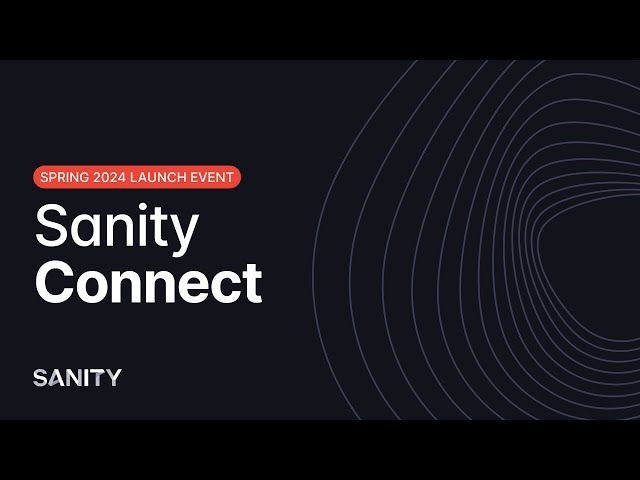 Sanity Connect