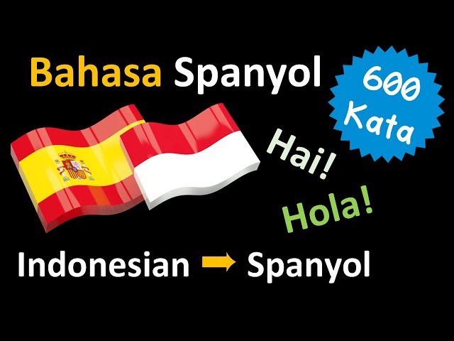 Belajar Bahasa Spanyol | Kosa kata Frase dan tatabahasa | Bahasa Indonesia