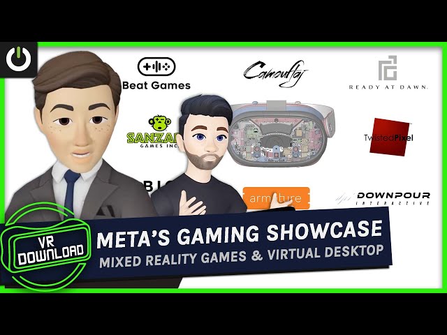 VR Download: Meta Gaming Showcase & New Mixed Reality Games
