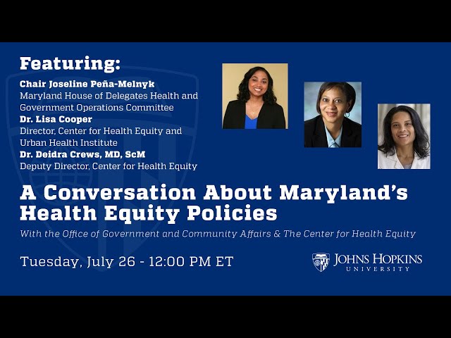 Showcase Series: A Conversation about Maryland’s Health Equity Policies