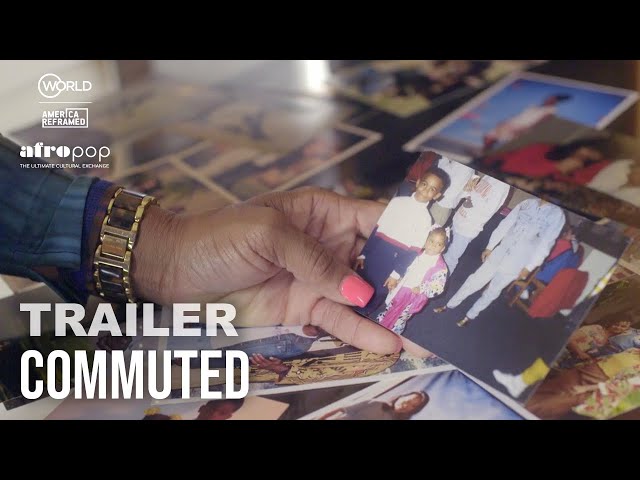 Commuted (A Mom's Incarceration, Liberation, Reconciliation) | Trailer | AfroPoP + America ReFramed