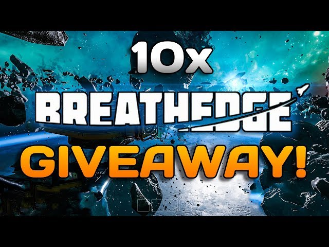 Breathedge GIVEAWAY | Get 10 steam KEYS!