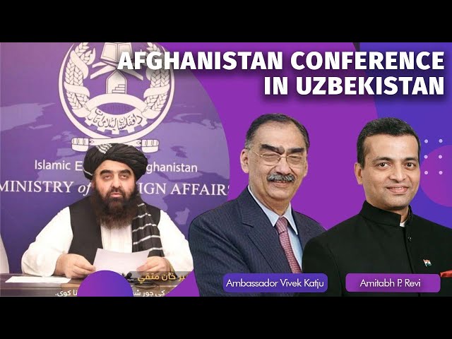 India At Tashkent Meet On Afghanistan: Taliban Engagement & International Dialogue