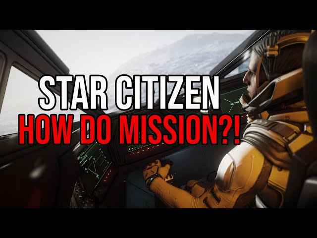 BoredGamer - How Do Mission?! - Star Citizen 3.10.2