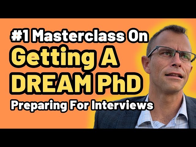 Professor Insider Secrets To Nailing Your PhD Interview Like A Pro!