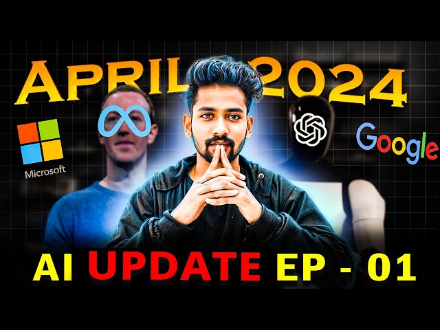 Latest AI updates for April 2024 | Tamil