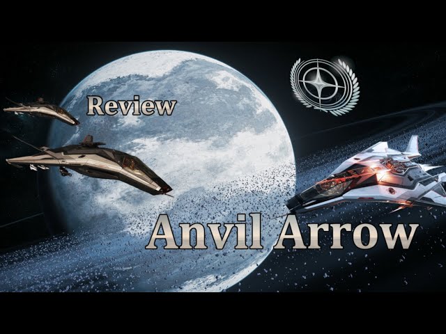 Star Citizen - Simple Review Anvil Arrow