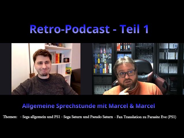Retro-Podcast Nr. 1: SEGA, Playstation, Fan-Translations, uvm. (Teil 1)