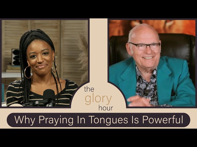 The Glory Hour | Ep. 22: Bishop Bill Hamon: Why Praying In Tongues Is Powerful