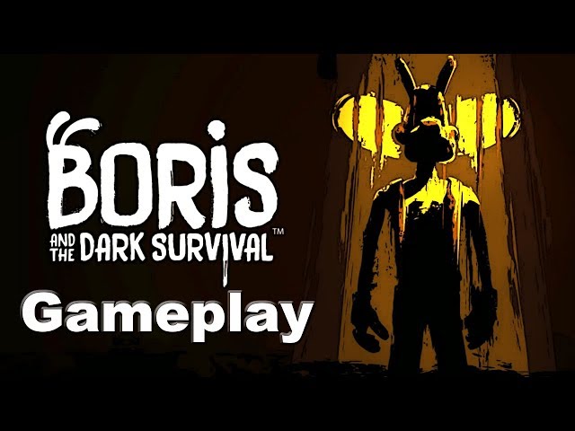 Boris and the Dark Survival - Gameplay Longplay