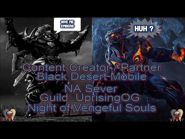 [ Content Creator / Partner for Black Desert Mobile ] Night Of Vengeful Souls