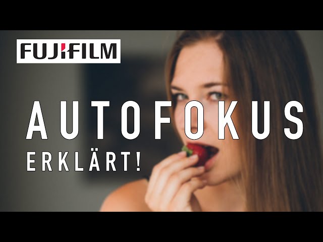 Fujifilm Autofokus erklärt!