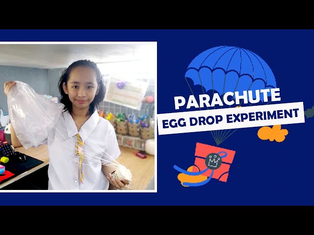 Parachute Egg Drop Experiment | Ayesa