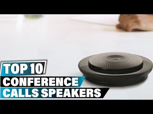 Best Speakers for Conference Call In 2024 - Top 10 Speakers for Conference Calls Review