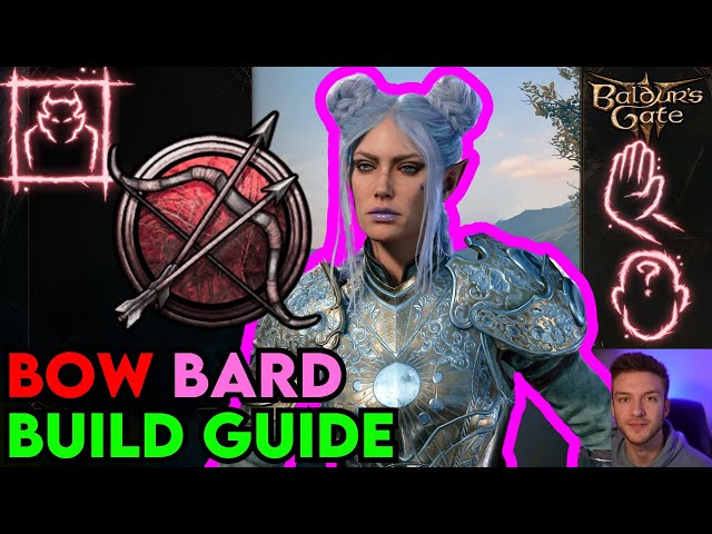 College of BOW BARD Build Guide: Baldur's Gate 3