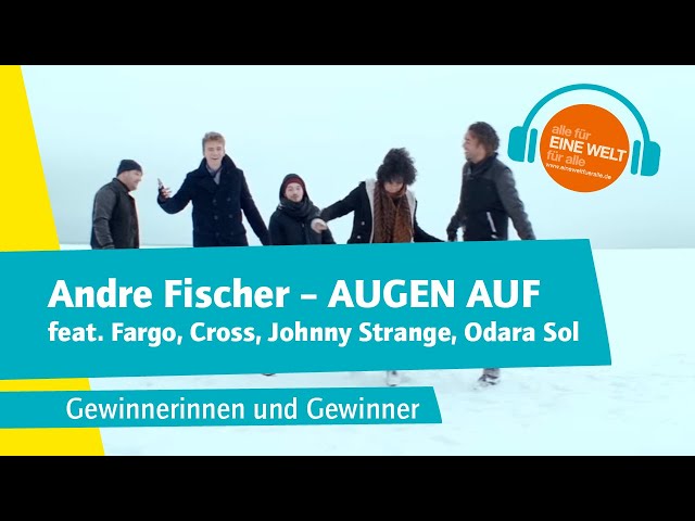 Andre Fischer Feat. Fargo, Cross, Johnny Strange, Odara Sol - AUGEN AUF