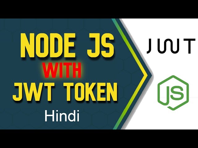 Node JS and JWT Token Authentication | how to use json web token in Node js | Hindi