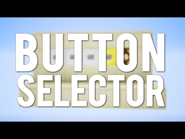 Minecraft: Tiny Silent Button Selector Panel [Day 7]