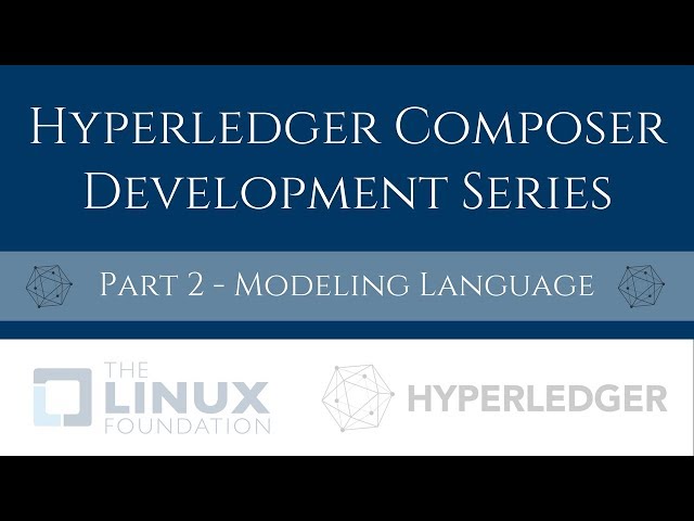 Hyperledger Composer Development Tutorial (2/5) - Modeling Language (Mac OS X)