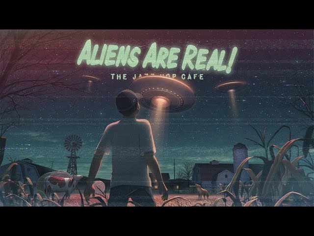 Aliens Are Real! 👽 Halloween Lofi Mix