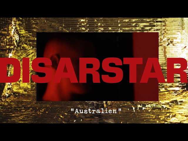 DISARSTAR - AUSTRALIEN (Official Video)