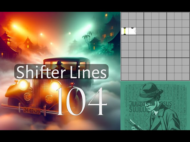 Shifter Lines 104:  Switch your Foglights on for this Sudoku