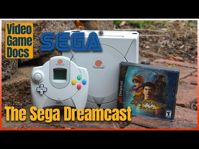 The Sega Dreamcast and Sega's Final Attempt | VideoGameDocs
