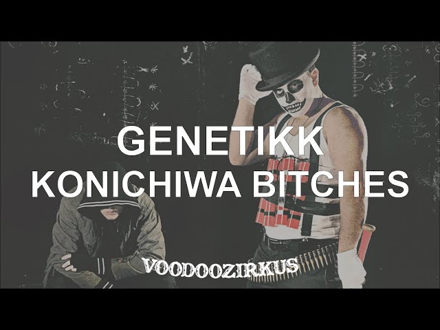 Genetikk - Konichiwa Bitches (Official Audio)
